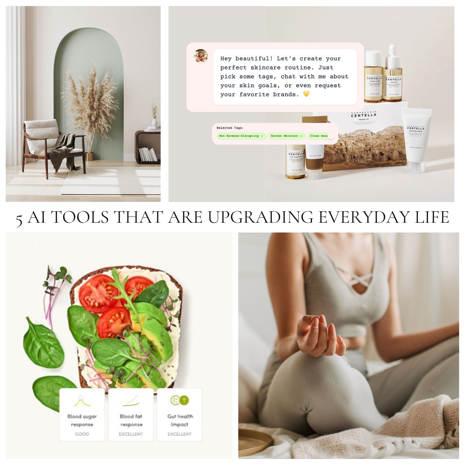 5 AI Tools That Are Upgrading Everyday Life (Food, Beauty, Wellness & More)